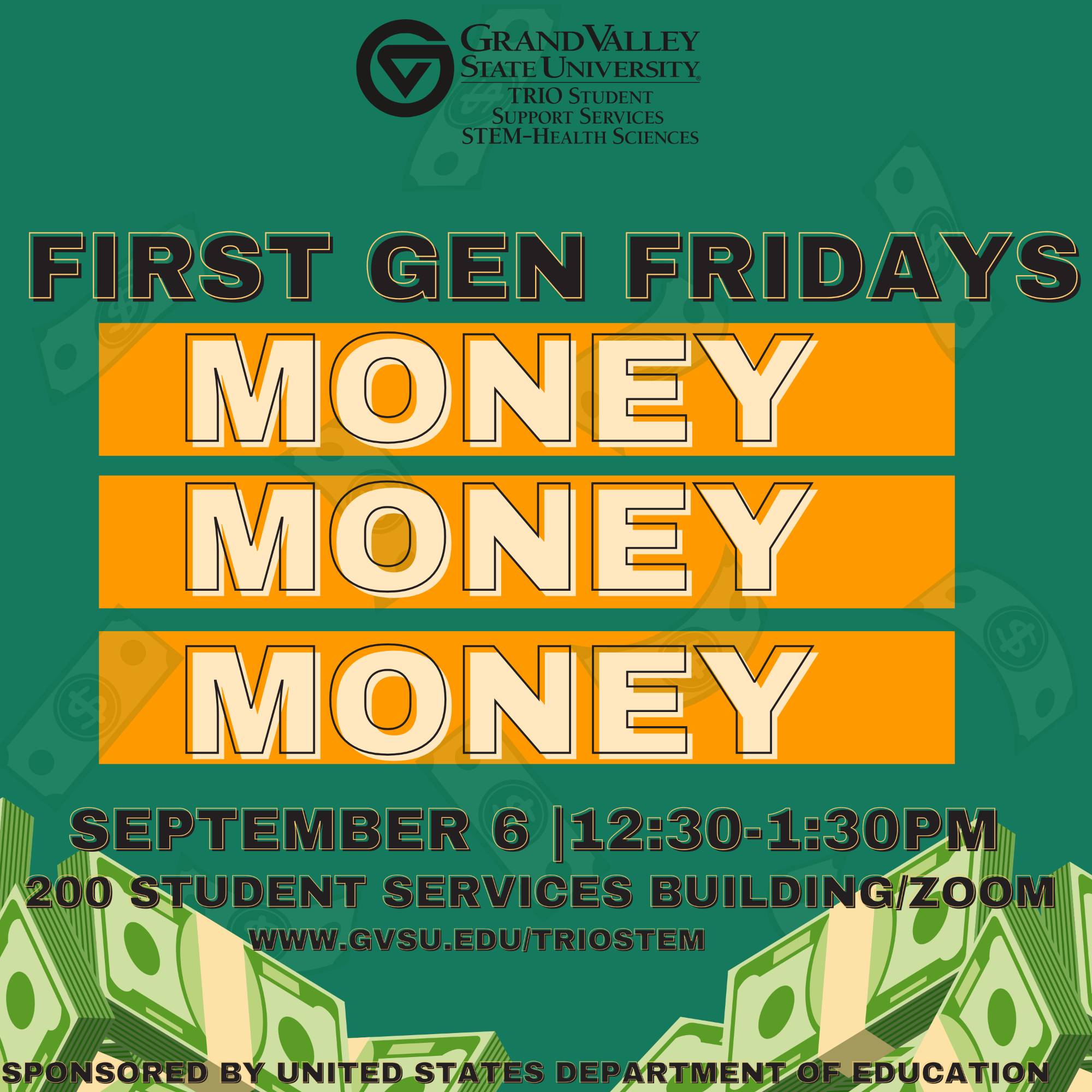 First Gen Week Money, Money, Money